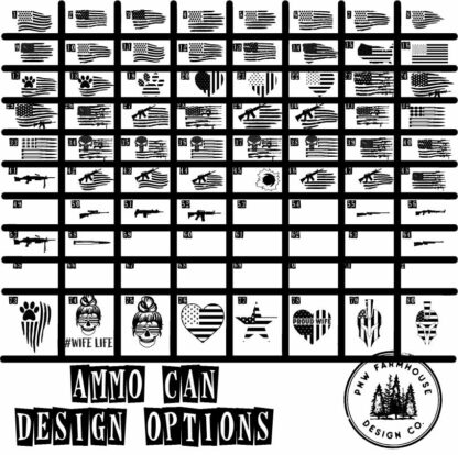 DESIGNS for Ammo Can options